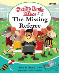Book Cover for The Missing Referee by Ruth Croke, Triona Croke