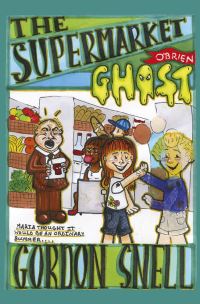 Book Cover for The Supermarket Ghost by Gordon Snell
