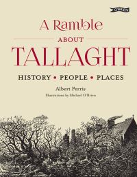 Book Cover for A Ramble About Tallaght by Albert Perris