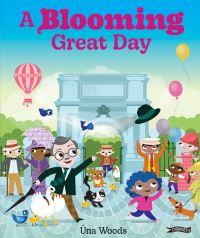 Book Cover for A Blooming Great Day by Úna Woods