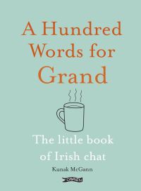Book Cover for A Hundred Words for Grand by Kunak McGann