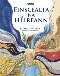 Book Cover for Finscéalta Na hÉireann by Eithne Massey
