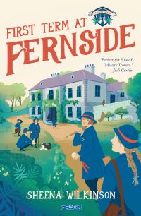 Book Cover for First Term at Fernside by Sheena Maria Wilkinson
