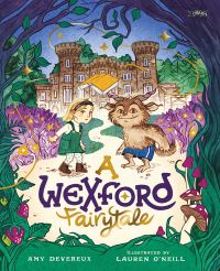 Book Cover for A Wexford Fairytale by Amy Devereux