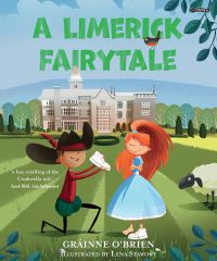 Book Cover for A Limerick Fairytale by Gráinne OBrien