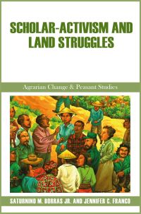 Book Cover for Scholar-Activism and Land Struggles by Saturnino M Borras, Jennifer C Franco