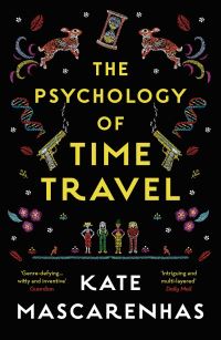 Book Cover for The Psychology of Time Travel by Kate Mascarenhas