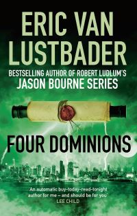 Book Cover for Four Dominions by Eric Lustbader