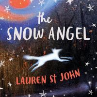 Book Cover for The Snow Angel by Lauren St John