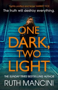 Book Cover for One Dark, Two Light by Ruth Mancini