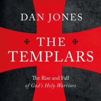 Book Cover for The Templars by Dan Jones
