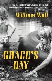 Book Cover for Grace's Day by William Wall