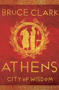 Book Cover for Athens by Bruce Clark