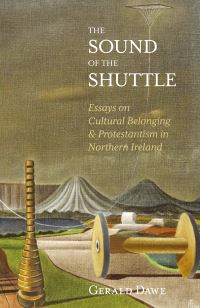 Book Cover for The Sound of the Shuttle by Gerald Dawe