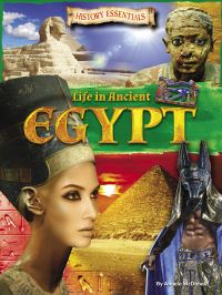 Book Cover for Life in Ancient Egypt by Angela McDonald