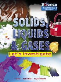 Book Cover for Solids, Liquids & Gases by Ruth Owen, Victoria Dobney