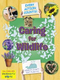 Book Cover for Caring for Wildlife by Belinda Gallagher