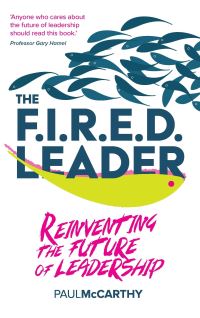 Book Cover for The Fired Leader by Paul McCarthy
