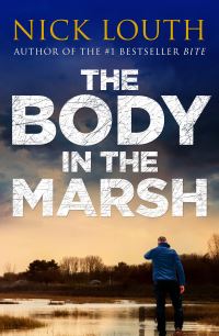 Book Cover for The Body in the Marsh by Nick Louth