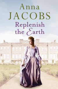 Book Cover for Replenish the Earth by Anna Jacobs