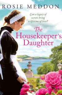 Book Cover for The Housekeeper's Daughter by Rosie Meddon