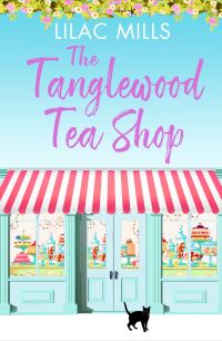 Book Cover for The Tanglewood Tea Shop by Lilac Mills