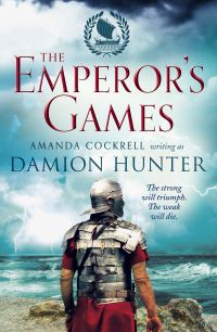Book Cover for The Emperor's Games by Damion Hunter