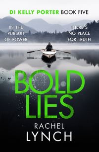 Book Cover for Bold Lies by Rachel Lynch
