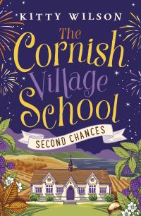 Book Cover for The Cornish Village School - Second Chances by Kitty Wilson