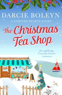 Book Cover for The Christmas Tea Shop by Darcie Boleyn