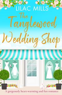 Book Cover for The Tanglewood Wedding Shop by Lilac Mills
