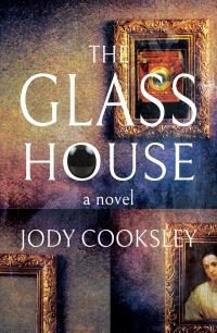 Book Cover for The Glass House by Jody Cooksley