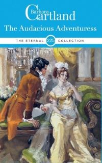 Book Cover for 225. The Audacious Adventuress by Barbara Cartland