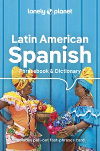 Book Cover for Lonely Planet Latin American Spanish Phrasebook & Dictionary by 
