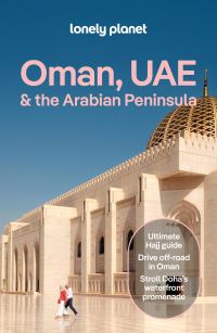 Book Cover for Lonely Planet Oman, UAE & Arabian Peninsula by Lonely Planet