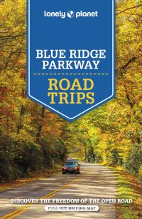 Book Cover for Blue Ridge Parkway Road Trips by Amy C Balfour, Virginia Maxwell, Regis St Louis, Greg Ward