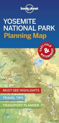 Book Cover for Lonely Planet Yosemite National Park Planning Map by Lonely Planet