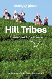 Book Cover for Lonely Planet Hill Tribes Phrasebook by David Bradley, Christopher Court, Nerida Jarkey, Paul W Lewis