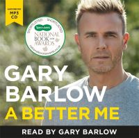Book Cover for A Better Me by Gary Barlow