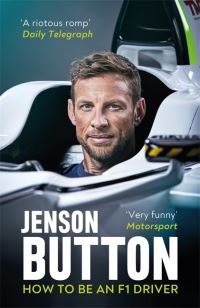 Book Cover for How to Be an F1 Driver by Jenson Button