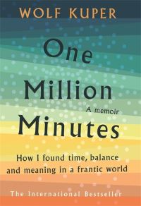 Book Cover for One Million Minutes by Wolf Kuper