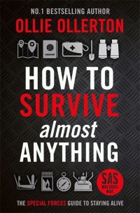 Book Cover for How to Survive (Almost) Anything by Ollie Ollerton