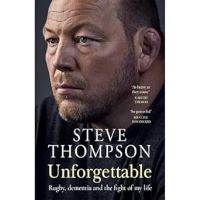 Book Cover for Unforgettable by Steve Thompson 