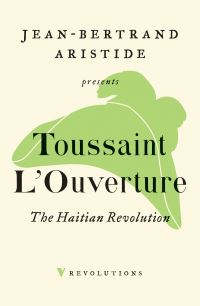 Book Cover for The Haitian Revolution by Toussaint Louverture