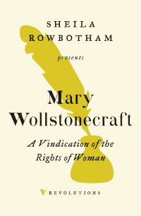 Book Cover for A Vindication of the Rights of Woman by Mary Wollstonecraft