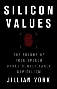 Book Cover for Silicon Values by Jillian York