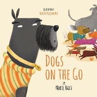 Book Cover for Dogs on the Go by Hart Norie