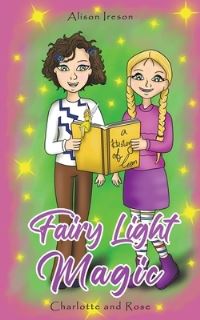 Book Cover for Fairy Light Magic by Alison Ireson