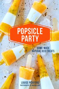 Book Cover for Popsicle Party by Louise Pickford