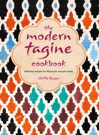 Book Cover for The Modern Tagine Cookbook by Ghillie Ba­san